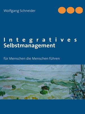 cover image of Integratives Selbstmanagement